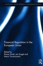 Financial Regulation in the European Union