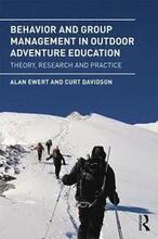 Behavior and Group Management in Outdoor Adventure Education