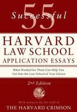 55 Successful Harvard Law School Application Essays