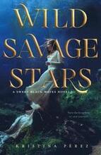 Wild Savage Stars