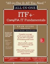 ITF+ CompTIA IT Fundamentals All-in-One Exam Guide, Second Edition (Exam FC0-U61)