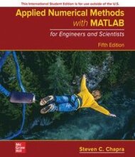 Applied Numerical Methods with MATLAB for Engineers and Scientists ISE