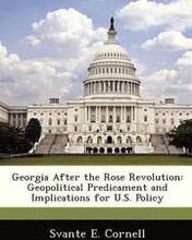 Georgia After the Rose Revolution