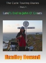The Cycle Touring Diaries - Diary 1: Land's End to John O' Groats
