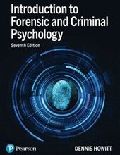 Introduction to Forensic and Criminal Psychology