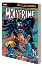 Wolverine Epic Collection: Tooth And Claw