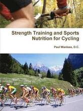 Strength Training and Sports Nutrition for Cycling