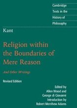 Kant: Religion within the Boundaries of Mere Reason