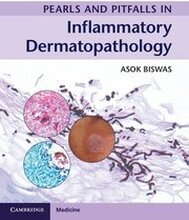 Pearls and Pitfalls in Inflammatory Dermatopathology