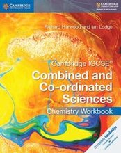 Cambridge IGCSE Combined and Co-ordinated Sciences Chemistry Workbook