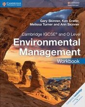 Cambridge IGCSE(TM) and O Level Environmental Management Workbook