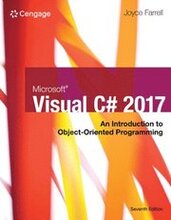 Microsoft Visual C#: An Introduction to Object-Oriented Programming