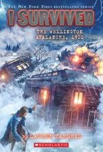I Survived the Wellington Avalanche, 1910 (I Survived #22)