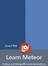 Learn Meteor - Node.Js and MongoDB JavaScript Platform
