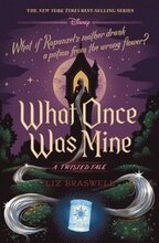 What Once Was Mine-A Twisted Tale