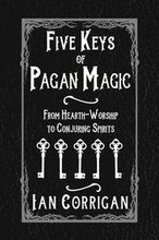 Five Keys of Pagan Magic