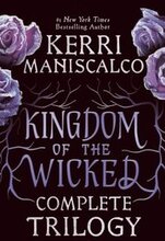 Kingdom of the Wicked Complete Trilogy