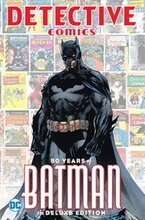 Detective Comics: 80 Years of Batman: Deluxe Edition