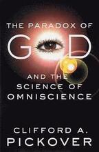 The Paradox of God and the Science of Omniscience