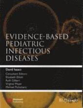 Evidence-Based Pediatric Infectious Diseases