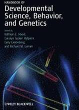 Handbook of Developmental Science, Behavior, and Genetics