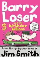 Barry Loser and the birthday billions