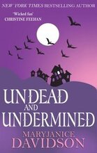 Undead and Undermined