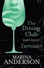Dining Club: Part 8