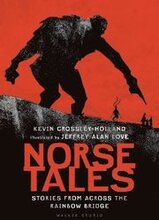 Norse Tales: Stories from Across the Rainbow Bridge