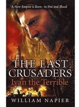 The Last Crusaders: Ivan the Terrible