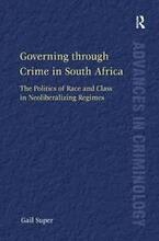 Governing through Crime in South Africa