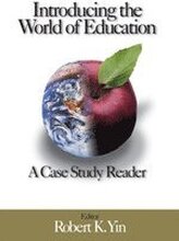 Introducing the World of Education: A Case Study Reader