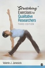 Stretching" Exercises for Qualitative Researchers