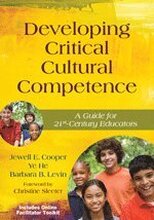 Developing Critical Cultural Competence