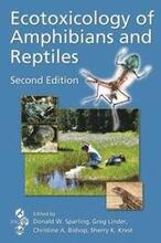 Ecotoxicology of Amphibians and Reptiles