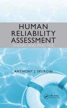 Human Reliability Assessment Theory and Practice