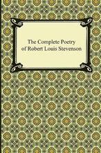 The Complete Poetry of Robert Louis Stevenson