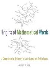 Origins of Mathematical Words