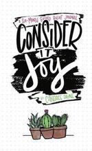 Journal: Consider it Joy - A 6-Month Guided Bullet Journal