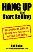 HANG UP And Start Selling