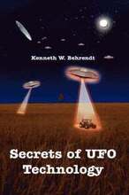 Secrets of UFO Technology