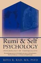 Rumi & Self Psychology (Psychology of Tranquility)