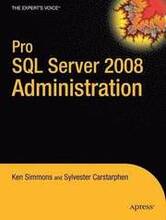 Pro SQL Server 2008 Administration