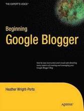 Beginning Google Blogger