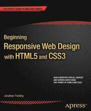 Beginning Responsive Web Design with HTML5 and CSS3