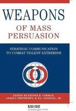 Weapons of Mass Persuasion