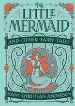 Little Mermaid and Other Fairy Tales (Barnes & Noble Collectible Classics: Children's Edition)