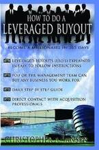 How to Do a Leveraged Buyout