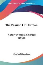The Passion of Herman: A Story of Oberammergau (1918)