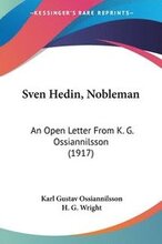 Sven Hedin, Nobleman: An Open Letter from K. G. Ossiannilsson (1917)